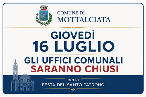 Chiusura degli Uffici Comunali per festa del Santo Patrono
