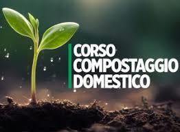 Corso gratuito di compostaggio domestico - mercoledì 20 maggio ore 20:45 - Uffici Comunali di Mottalciata